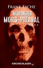 Cover-Bild Thüringer Mord-Pitaval III