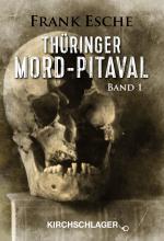 Cover-Bild Thüringer Mord-Pitaval