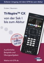 Cover-Bild TI-Nspire CX von der Sek I bis zum Abitur