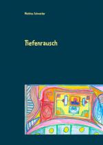 Cover-Bild Tiefenrausch