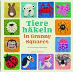 Cover-Bild Tiere häkeln in Granny Squares