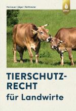 Cover-Bild Tierschutzrecht für Landwirte