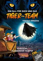 Cover-Bild Tiger-Team – Vorsicht, fliegender Vampir