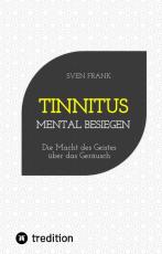 Cover-Bild Tinnitus mental besiegen