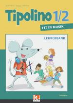 Cover-Bild Tipolino 1/2 - Fit in Musik. Lehrerband. Ausgabe D