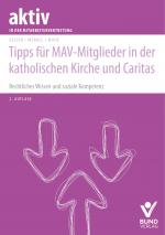 Cover-Bild Tipps für MAV-Mitglieder in der katholischen Kirche und Caritas