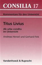 Cover-Bild Titus Livius, Ab urbe condita im Unterricht