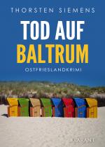 Cover-Bild Tod auf Baltrum. Ostfrieslandkrimi