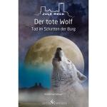 Cover-Bild Tod im Schatten der Burg - Der tote Wolf