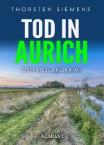 Cover-Bild Tod in Aurich. Ostfrieslandkrimi
