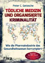 Cover-Bild Tödliche Medizin und organisierte Kriminalität