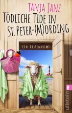 Cover-Bild Tödliche Tide in St. Peter-(M)Ording (St. Peter-Mording-Reihe 3)