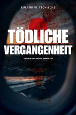 Cover-Bild Tödliche Vergangenheit