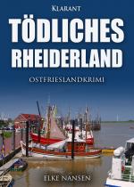 Cover-Bild Tödliches Rheiderland. Ostfrieslandkrimi