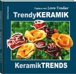Cover-Bild Töpfern mit Lore Treder: Trendy KERAMIK | Keramik TRENDS