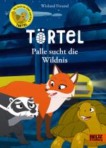 Cover-Bild Törtel. Palle sucht die Wildnis