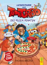 Cover-Bild Tom Turbo - Lesestark - Die Pizza-Piraten