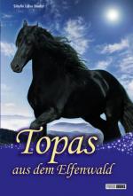 Cover-Bild Topas aus dem Elfenwald, Topas Sammelband