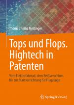 Cover-Bild Tops und Flops. Hightech in Patenten