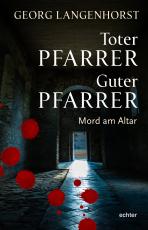 Cover-Bild Toter Pfarrer – Guter Pfarrer