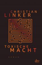Cover-Bild Toxische Macht