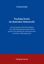 Cover-Bild Tracking Stocks im deutschen Aktienrecht