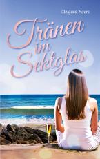 Cover-Bild Tränen im Sektglas
