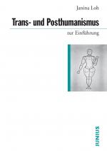 Cover-Bild Trans- und Posthumanismus
