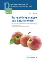 Cover-Bild Transaktionsanalyse und Salutogenese