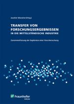 Cover-Bild Transfer von Forschungsergebnissen in die mittelständische Industrie.