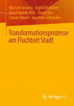 Cover-Bild Transformationsprozesse am Fluchtort Stadt