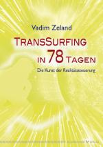Cover-Bild Transsurfing in 78 Tagen