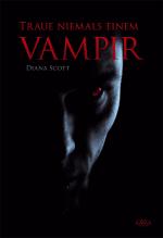 Cover-Bild Traue niemals einem Vampir