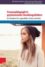 Cover-Bild Traumapädagogik in psychosozialen Handlungsfeldern