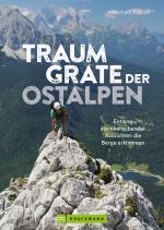 Cover-Bild Traumgrate der Ostalpen