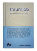 Cover-Bild Traumjob - Von der Berufung zum Beruf.