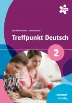 Cover-Bild Treffpunkt Deutsch 2. Sommertraining, Arbeitsheft