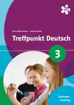 Cover-Bild Treffpunkt Deutsch 3. Sommertraining, Arbeitsheft