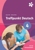 Cover-Bild Treffpunkt Deutsch 4. Fit für Schularbeiten, Arbeitsheft