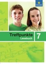 Cover-Bild Treffpunkte Lesebuch - Allgemeine Ausgabe 2007