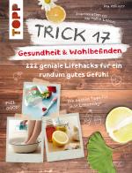 Cover-Bild Trick 17 – Gesundheit & Wohlbefinden