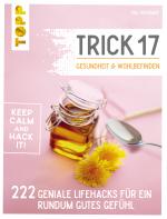 Cover-Bild Trick 17 - Gesundheit & Wohlbefinden