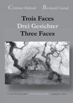 Cover-Bild Trois Faces, Drei Gesichter, Three Faces