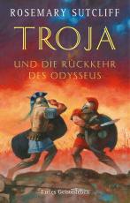 Cover-Bild Troja und die Rückkehr des Odysseus