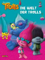 Cover-Bild Trolls - Die Welt der Trolls