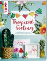 Cover-Bild Tropical Feeling