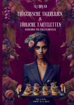 Cover-Bild Trügerische Tigerlilien & Tödliche Tarteletten