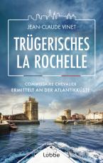 Cover-Bild Trügerisches La Rochelle