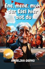 Cover-Bild Türkei für Anfänger / Ene, mene, muh - der Esel hier bist du