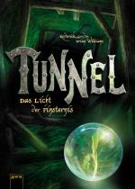 Cover-Bild Tunnel - Das Licht der Finsternis